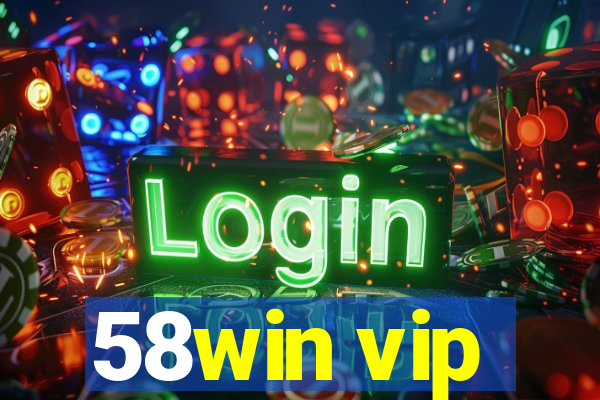 58win vip